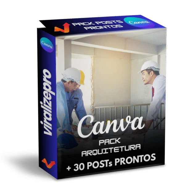Pack Canva para Arquitetura – 37 Artes Profissionais | ViralizePro