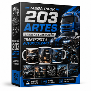 Mega Pack 203 Artes Premium Para Canecas – Nicho Transporte & Automobilismo (Alta Resolução 300 DPI + Mockups Comerciais)